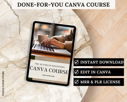 The Ultimate Beginners Canva Course with MRR & PLR